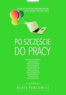 Okadka ksizki - Po szczcie do pracy