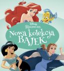 Okładka - Disney Księżniczka. Nowa kolekcja bajek
