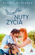 Okładka książki - Wszystkie nuty życia
