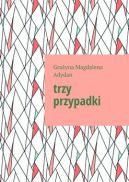 Okadka - Trzy przypadki