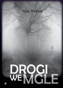 Okładka - Drogi we mgle