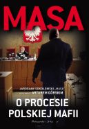 Ok�adka - Masa o procesie polskiej mafii