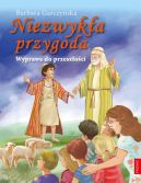 Okadka - Niezwyka przygoda. Wyprawa do przeszoci