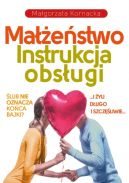 Okadka - Maestwo. Instrukcja obsugi. I yli dugo i szczliwie… Czy lub musi oznacza koniec bajki? 