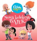 Okadka - Cleo i Cuquin. Nowa kolekcja bajek