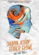 Okładka książki - Chłopak, który stracił głowę