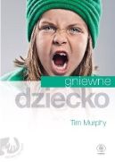 Ok�adka - Gniewne dziecko
