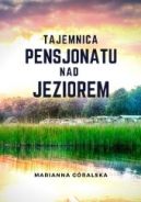 Okadka ksizki - Tajemnica pensjonatu nad jeziorem