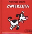 Okadka ksizki - Pierwsze sowa Zwierzta