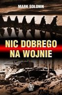 Okadka ksizki - Nic dobrego na wojnie