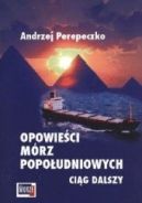 Ok�adka ksi�zki - Opowie�ci m�rz popo�udniowych. Ci�g dalszy. Statek Spokojnej Staro�ci