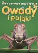 Okadka - Owady i pajki. Moja pierwsza encyklopedia