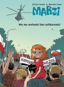 Okładka - Marzi. Nie ma wolności bez solidarności