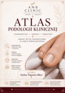 Ok�adka ksi�zki - Atlas podologii klinicznej
