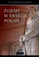 Ok�adka ksi�zki - �yjemy w �wiecie pogan