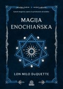Okadka - Magija enochiaska. System magiczny oparty na przekazach od aniow