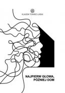 Okadka - Najpierw gowa, pniej dom