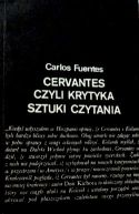 Okadka ksizki - Cervantes czyli krytyka sztuki czytania