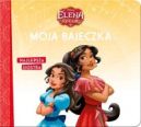 Okadka - Najlepsza siostra. Elena z Avalonu. Moja bajeczka