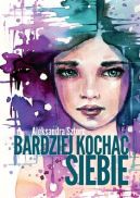 Okadka ksizki - Bardziej kocha siebie