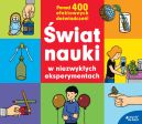 Okadka ksizki - wiat nauki  w niezwykych eksperymentach