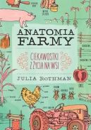 Ok�adka - Anatomia farmy. Ciekawostki z �ycia na wsi 