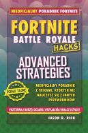 Ok�adka - Fortnite (Tom 3). Fortnite. Advanced Strategies