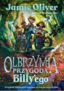 Ok�adka ksi�zki - Olbrzymia przygoda Billy’ego. Przyja��, tajemnica i wyprawa do magicznego �wiata