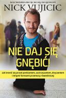 Okadka ksizki - Nie daj si gnbi