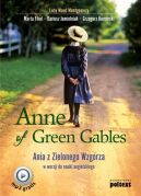 Ok�adka - Anne of Green Gables. Ania z Zielonego Wzg�rza w wersji do nauki j�zyka angielskiego