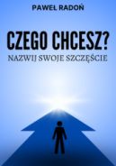 Ok�adka - Czego chcesz? Nazwij swoje szcz�cie