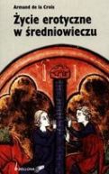 Ok�adka - �ycie erotyczne w �redniowieczu 