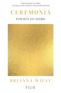 Okładka książki - Ceremonia: Powrót do siebie