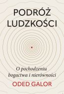 Ok�adka - Podr� ludzko�ci: o pochodzeniu bogactwa i nier�wno�ci