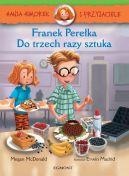 Okadka ksizki - Franek Pereka. Do trzech razy sztuka