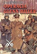 Okadka ksizki - Operacja Glenn Miller 