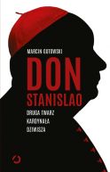 Okadka ksizki - Don Stanislao. Druga twarz kardynaa Dziwisza