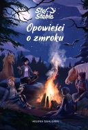 Okładka - Star Stable. Opowieści o zmroku
