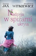 Okadka ksizki - Nadzieja w spiarni ukryta