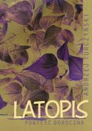 Okładka książki - Latopis. Powieść doroczna