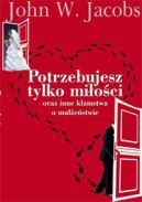 Ok�adka - Potrzebujesz tylko mi�o�ci