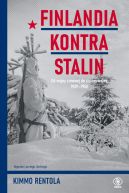 Okładka - Finlandia kontra Stalin. Od wojny zimowej do zimnej wojny, 1939-1950