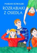Okładka - Rozrabiaki z osiedla