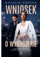 Okładka książki - Wniosek o wybaczenie 