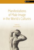Okadka ksiki - Manifestations of Male Image in the Worlds Cultures