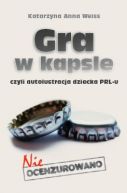 Okadka ksiki - GRA W KAPSLE