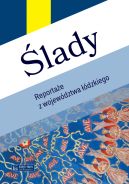 Okadka ksizki - lady. Reportae z wojewdztwa dzkiego