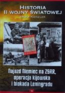 Ok�adka - Historia II wojny �wiatowej. Najazd Niemiec na ZSRR operacja kijowska i blokada Leningradu