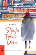 Okładka książki - Stacja Tokio Ueno