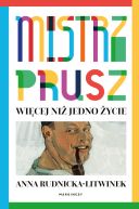 Ok�adka - Mistrz Prusz. Wi�cej ni� jedno �ycie
